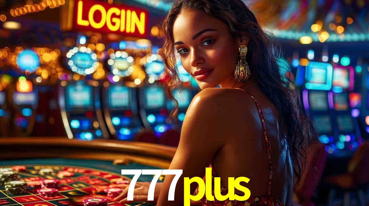 Descubra o Programa VIP da 777plus: Vantagens Exclusivas para Jogadores